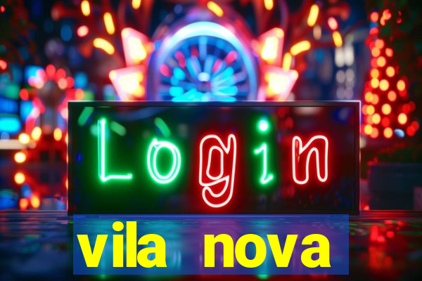 vila nova cachoeirinha fica em qual zona de sp